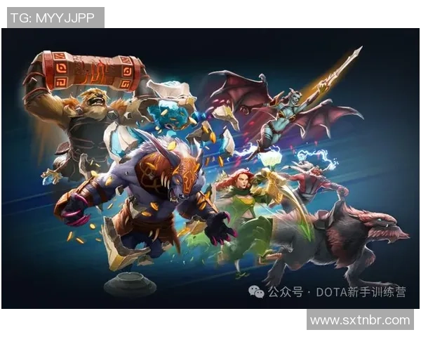 DOTA2新手必看攻略全面解析助你快速掌握游戏技巧与策略
